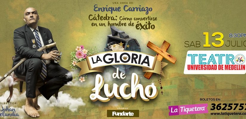 LA GLORIA DE LUCHO
