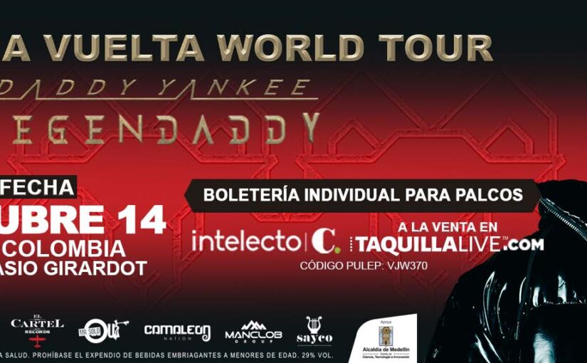 DADDY YANKEE LA ÚLTIMA VUELTA WORLD TOUR MEDELLÍN